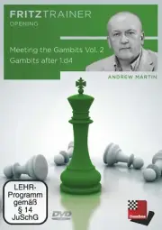 Meeting the Gambits - Gambits after 1.d4 - Andrew Martin - Volume 2