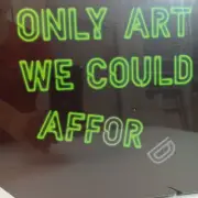 Light Up Art Sign "Only Art We Could Afford" Wall Art Canvas