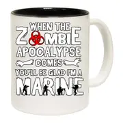 When The Zombie Apocalypse Comes Marine Mug Cup
