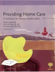 Providing Home Care a Text Book