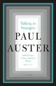 Talking to Strangers: Selected Essays, Prefaces, and Other Writings, 1967-2017