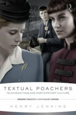 Textual Poachers by Jenkins, Henry