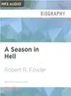 A Season in Hell ― My 130 Days in the Sahara With Al Qaeda