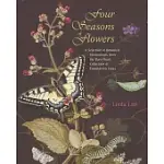 FOUR SEASONS OF FLOWERS: A SELECTION OF BOTANICAL ILLUSTRATIONS FROM THE RARE BOOK COLLECTION AT DUMBARTON OAKS