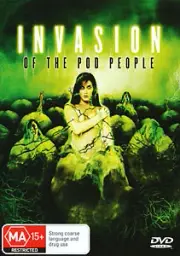 INVASION OF THE POD PEOPLE - ALIEN INVADERS HORROR DVD