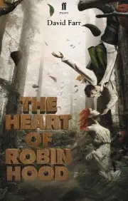 The Heart of Robin Hood - 9780571283552