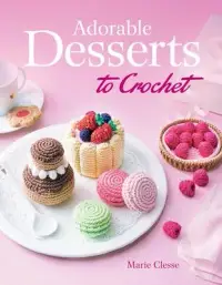 在飛比找博客來優惠-Adorable Desserts to Crochet