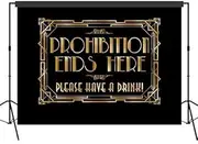 Musykrafties Roaring 20's Gatsby Prohibition Ends Here Backdrop Photography Background Party Wall Photo Booth Props for Birthday Occasions Wedding Hen Parties 5x7 ft