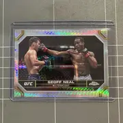 2024 TOPPS CHROME UFC - GEOFF NEAL #67 SILVER HYPER SP