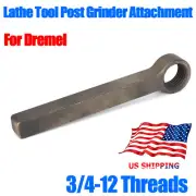 US Lathe Tool Post Grinder Attachment 3/4-12 Threads For Dremel Lathe Steel Tool