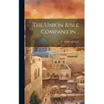 THE UNION BIBLE COMPANION ..