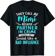 [VidiAmazing] Grandma Legging They Call Me Mimi Because Partner in Crime ds148 T-Shirt