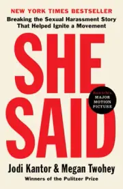 She Said: Breaking the Sexual Harassment Story That Helped Ignite a Movement