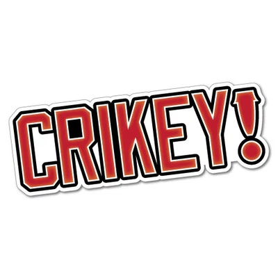 Crikey Sticker Aussie Car Flag 4x4 Funny Ute #5383EN