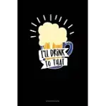 I’’LL DRINK TO THAT: ADDRESS BOOK
