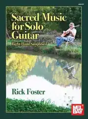 MEL BAY SACRED MUSIC FOR SOLO GUITAR RIGHT-HAND SIMPLIFIED MUSIC BOOK WITH TAB