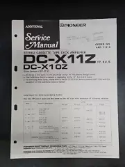 Pioneer DC-X11Z/DC-X10Z Stereo Cass Tape Deck Amp Additional Service Manual