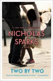 Two by Two by Nicholas Sparks (2017, Trade Paperback)