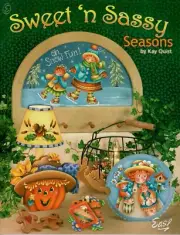 Sweet 'N Sassy Seasons Kay Quist Decorative Painting Craft Book