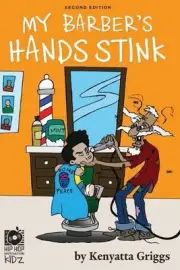 My Barber's Hands Stink (2nd Edition): Bonus Academic Learning Activities by Tyr