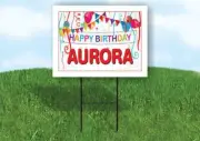 AURORA HAPPY BIRTHDAY BALLOONS 18 in x 24 in Yard Sign Road Sign with Stand