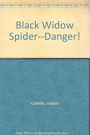 Black Widow Spider--Danger!