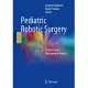 Pediatric Robotic Surgery: Technical and Management Aspects