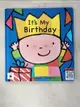 【書寶二手書T2／兒童文學_J9L】It’s My Birthday（我的生日）_Liesbet Slegers