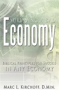 在飛比找三民網路書店優惠-Surviving a Bad Economy ─ Bibl