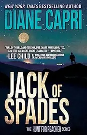Jack of Spades: Hunting Lee Child's Jack Reacher (The Hunt for Jack Reacher Series Book 12)