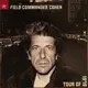 黑膠唱片2LP Leonard Cohen ‎– Field Commander Cohen - Tour Of 1979 加拿大法裔 音樂詩人 雷諾可漢1979巡迴演唱