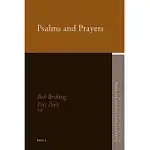 PSALMS AND PRAYERS: PAPERS READ AT THE JOINT MEETING OF THE SOCIETY OF OLD TESTAMENT STUDY AND THE HET OUDTESTAMENTISCH WERKGEZE