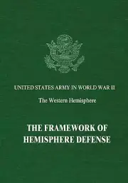 The Framework of Hemisphere Defense by Byron Fairchild (English) Paperback Book