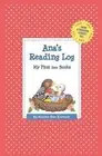 Ana's Reading Log: My First 200 Books (GATST) by Martha Day Zschock (English) Pa