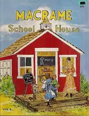 Craft Books: #SH2 Macrame School House Vol. 2
