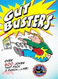 在飛比找三民網路書店優惠-Gut Busters! ─ Over 600 Jokes 