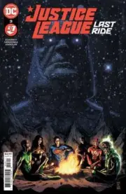 Justice League Last Ride #3 (of 7) Cvr A Darick Robertson DC Comics Comic Book