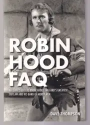 ROBIN HOOD FAQ: By Dave Thompson (2017 Trade paperback){Y5}