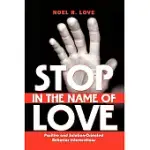 STOP IN THE NAME OF LOVE: POSITIVE AND SOLUTION-ORIENTED BEHAVIOR INTERVENTIONS