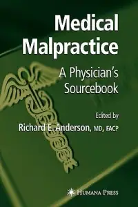 在飛比找博客來優惠-Medical Malpractice: A Physici