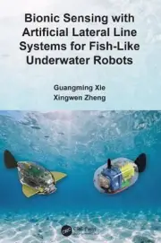 Bionic Sensing with Artificial Lateral Line Systems for Fish-Like Underwater Rob