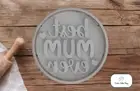 Mother's Day - Best Mum Ever Cookie Cutter with Embosser Stamp #2