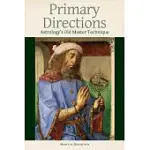 PRIMARY DIRECTIONS: ASTROLOGY’S OLD MASTER TECHNIQUE