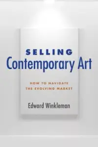 在飛比找博客來優惠-Selling Contemporary Art: How 