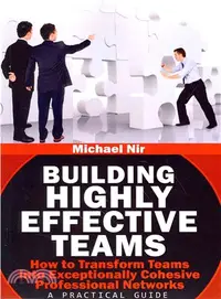 在飛比找三民網路書店優惠-Building Highly Effective Team