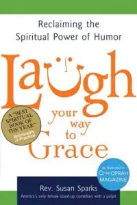 在飛比找博客來優惠-Laugh Your Way to Grace: Recla