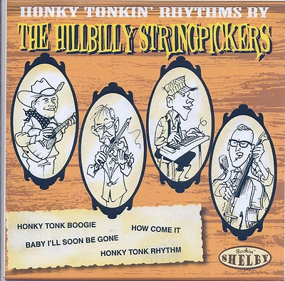 Rockabilly: HILLBILLY STRINGPICKERS-Honky Tonk Boogie/How Come It + 2 SHELBY EP