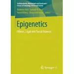 EPIGENETICS: ETHICAL, LEGAL AND SOCIAL ASPECTS