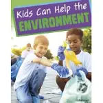 KIDS CAN HELP THE ENVIRONMENT