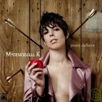 在飛比找博客來優惠-Mademoiselle K / Jouer Dehors